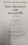 Early Adventures with Howard Hill
