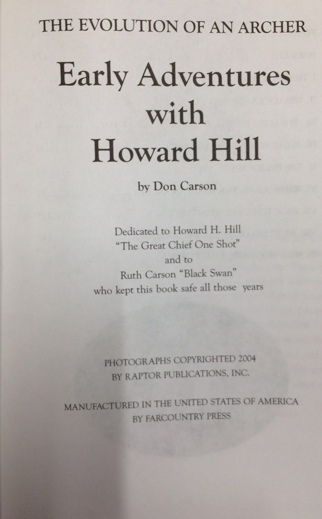 Early Adventures with Howard Hill (ON SALE!).